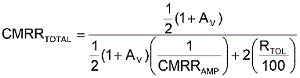 方程式1是從理想運算放大器的CMRR等式中匯出，其中CMRRAMP被假定為非常大(無窮大)。